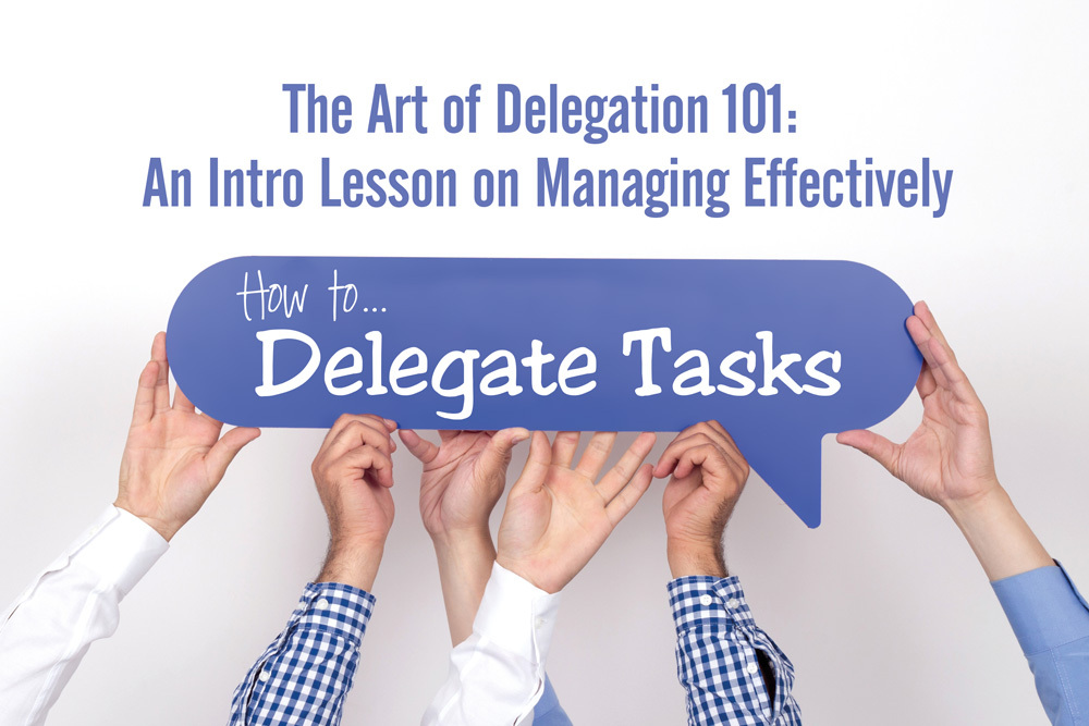 How to Delegate 
