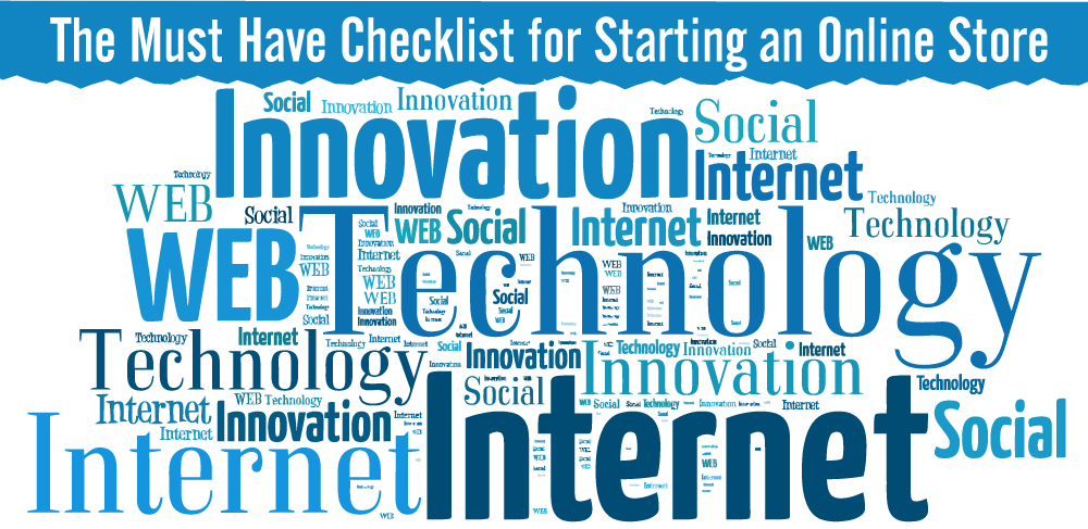 The Must Have Checklist for Starting an Online Store