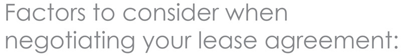 Factors to Consider when Negotiating Your lLase