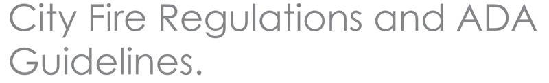 City Fire Regulations and ADA Guidelines