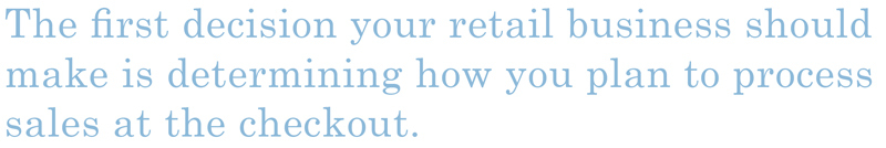 Determine How to Plan to Process Sales