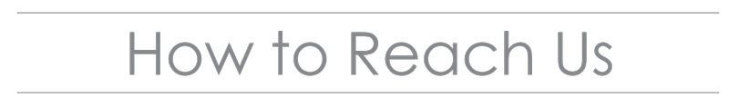 How To Reach Us
